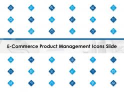 E commerce product management icons slide ppt powerpoint presentation styles infographics
