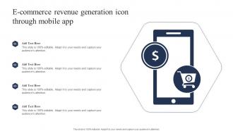 E Commerce Revenue Generation Icon Through Mobile App