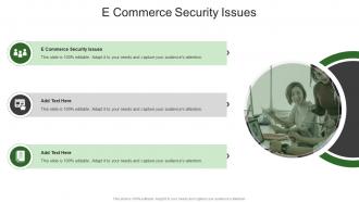 E Commerce Security Issues In Powerpoint And Google Slides Cpb