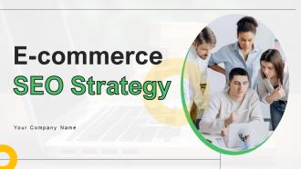 E Commerce SEO Strategy Powerpoint Ppt Template Bundles