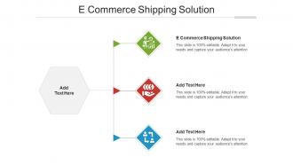 E Commerce Shipping Solution Ppt Powerpoint Presentation Icon Microsoft Cpb
