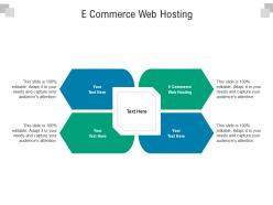 E commerce web hosting ppt powerpoint presentation styles microsoft cpb