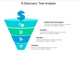 E discovery text analysis ppt powerpoint presentation gallery infographic template