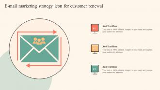 E Mail Marketing Strategy Icon For Customer Renewal