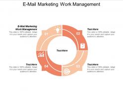 E mail marketing work management ppt powerpoint presentation inspiration model cpb