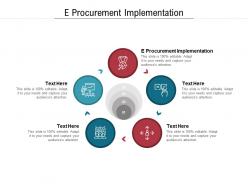 E procurement implementation ppt powerpoint presentation slides display cpb
