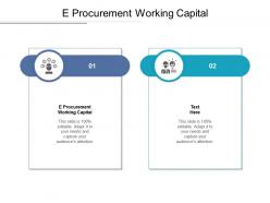 E procurement working capital ppt powerpoint presentation portfolio layouts cpb