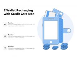 E wallet recharging with credit card icon
