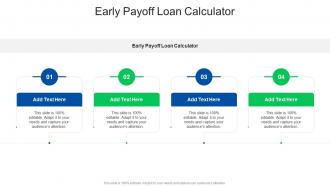 Early Payoff Loan Calculator In Powerpoint And Google Slides Cpb