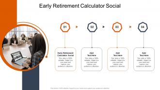 Early Retirement Calculator Social In Powerpoint And Google Slides Cpb