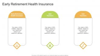 Early Retirement Health Insurance In Powerpoint And Google Slides Cpb