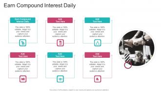 Earn Compound Interest Daily In Powerpoint And Google Slides Cpb
