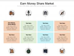 Earn money share market ppt powerpoint presentation model background images cpb