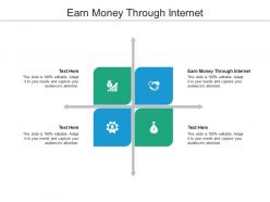 Earn money through internet ppt powerpoint presentation infographic template influencers cpb