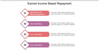 Earned income based repayment ppt powerpoint presentation ideas smartart cpb