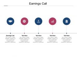 Earnings call ppt powerpoint presentation pictures inspiration cpb