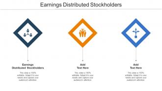 Earnings Distributed Stockholders Ppt Powerpoint Presentation Show Ideas Cpb