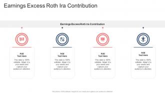 Earnings Excess Roth Ira Contribution In Powerpoint And Google Slides Cpb