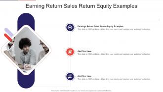 Earnings Return Sales Return Equity Examples In Powerpoint And Google Slides Cpb