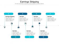 Earnings stripping ppt powerpoint presentation gallery summary cpb
