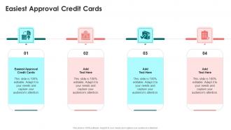 Easiest Approval Credit Cards In Powerpoint And Google Slides Cpb