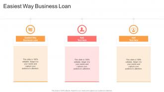 Easiest Way Business Loan In Powerpoint And Google Slides Cpb