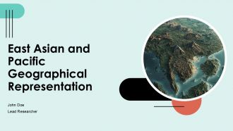 East Asian And Pacific Geographical Representation PPT PowerPoint ST AI