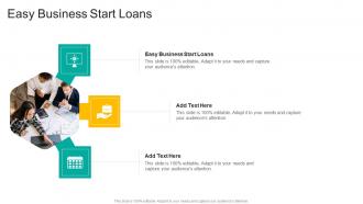 Easy Business Start Loans In Powerpoint And Google Slides Cpb