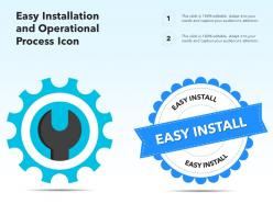 Easy Installation And Operational Process Icon