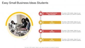 Easy Small Business Ideas Students In Powerpoint And Google Slides Cpb