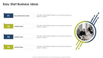 Easy Start Business Ideas In Powerpoint And Google Slides Cpb
