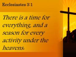 Ecclesiastes 3 1 a season for every activity powerpoint church sermon