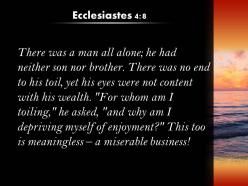 Ecclesiastes 4 8 he had neither son nor brother powerpoint church sermon