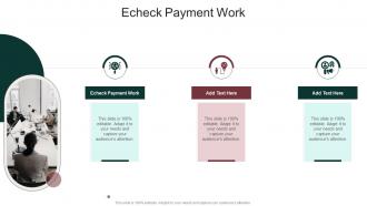 Echeck Payment Work In Powerpoint And Google Slides Cpb