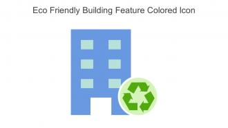 Eco Friendly Building Feature Colored Icon In Powerpoint Pptx Png And Editable Eps Format