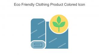 Eco Friendly Clothing Product Colored Icon In Powerpoint Pptx Png And Editable Eps Format