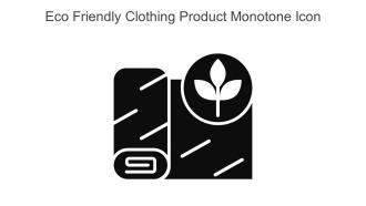 Eco Friendly Clothing Product Monotone Icon In Powerpoint Pptx Png And Editable Eps Format