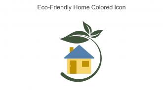 Eco Friendly Home Colored Icon In Powerpoint Pptx Png And Editable Eps Format