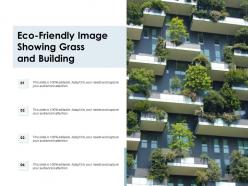Eco friendly image showing grass and building