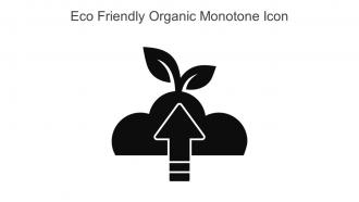 Eco Friendly Organic Monotone Icon In Powerpoint Pptx Png And Editable Eps Format