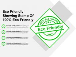 Eco friendly showing stamp of 100 percentage eco friendly
