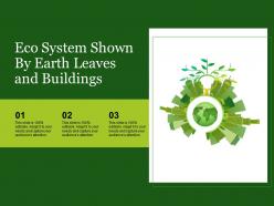 Eco system shown by earth leaves and buildings
