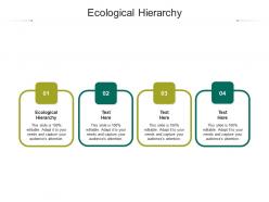 Ecological hierarchy ppt powerpoint presentation outline graphic images cpb