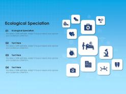 Ecological speciation ppt powerpoint presentation summary template