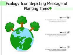 Ecology icon depicting message of planting trees