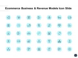 Ecommerce business and revenue models icon slide strategy i372 ppt slides
