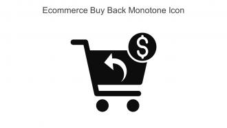 Ecommerce Buy Back Monotone Icon In Powerpoint Pptx Png And Editable Eps Format