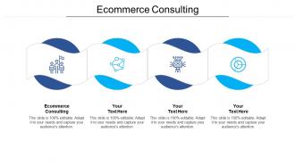 Ecommerce consulting ppt powerpoint presentation icon templates cpb