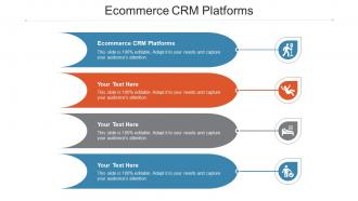 Ecommerce Crm Platforms Ppt Powerpoint Presentation Slides Tips Cpb