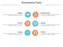 Ecommerce facts ppt powerpoint presentation ideas format cpb
